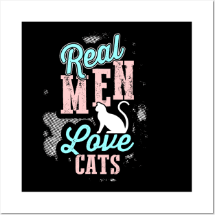 Real Men Love Cats Posters and Art